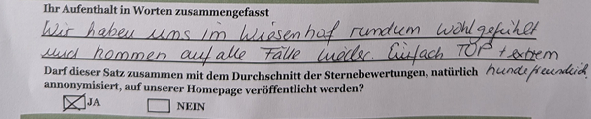 Bewertung unserer Gäste durch unseren Fragenbogen bei der Abreise