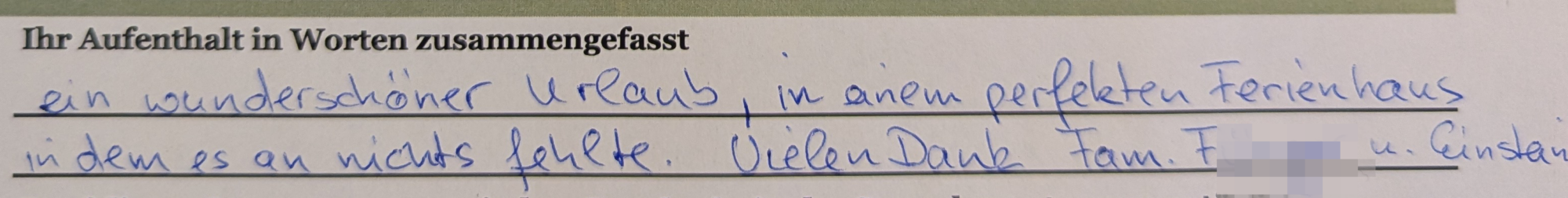 Zitat einer Bewertung eines Gastes durch unseren Fragenbogen bei der Abreise